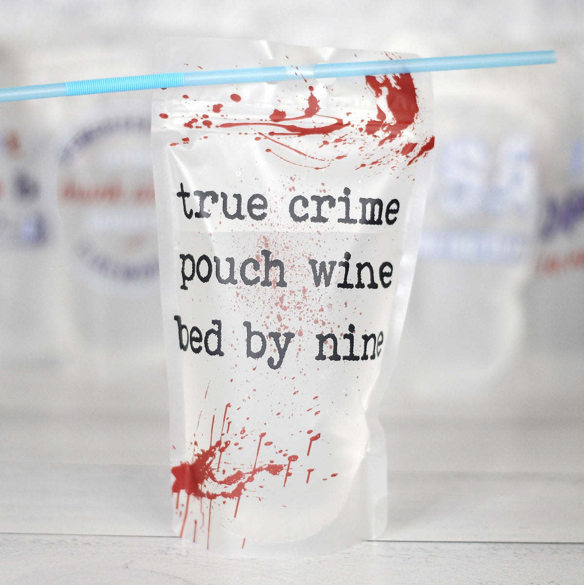 True Crime Adult Drink Pouch — IN STOCK