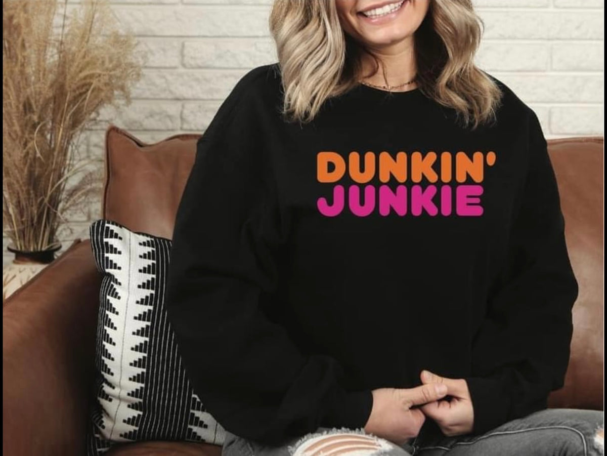 Dunkin’ Junkie Sweatshirt — IN STOCK